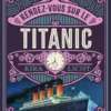 Rendez-vous sur le Titanic