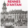 Rennes d'Antan