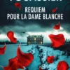 Requiem pour la dame blanche