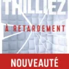 À retardement