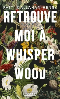 Retrouve-moi à Whisperwood