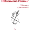 Retrouvons l'amour