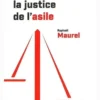 Réformer la justice de l'asile