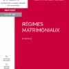 Régimes matrimoniaux. 8e éd.