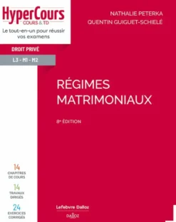 Régimes matrimoniaux. 8e éd.