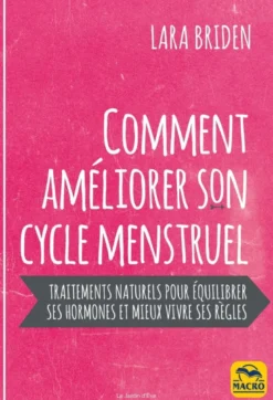 Régénérez votre cycle menstruel