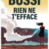 Rien ne t'efface