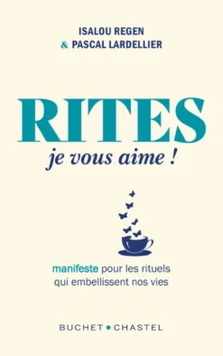 Rites, je vous aime !