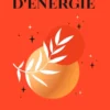 Rituels d'énergie