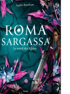 Roma Sargassa, Tome 01