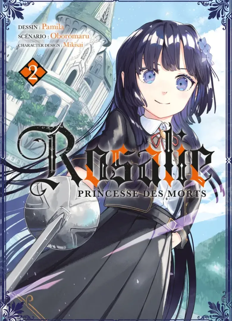 Rosalie, princesse des morts T02