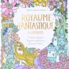 Royaume fantastique à colorier