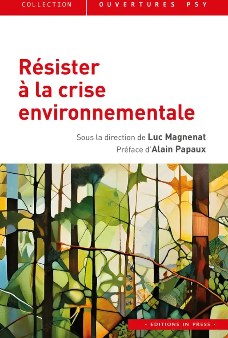 Résister à la crise environnementale