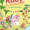 Ruby la licorne des CP - Une journée fantastique