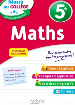Réussir au collège - Maths 5e