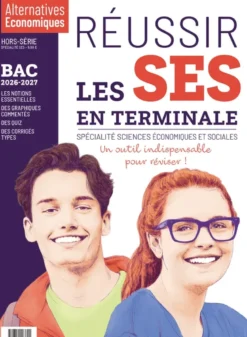 Réussir la spécialité SES en Terminale - Bac 2026-2027
