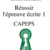 Réussir l'épreuve écrite 1