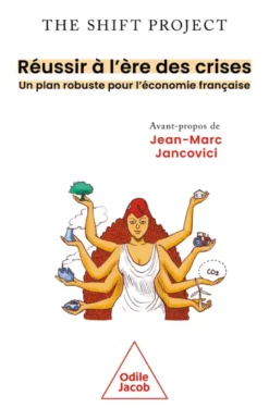 Réussir à l'ère des crises