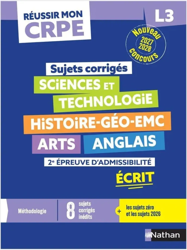 Réussir mon CRPE - 2e épreuve d'admissibilité L3 écrit Annales 2027