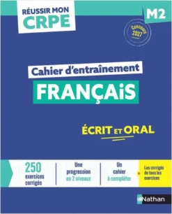 Réussir mon CRPE - Français M2 cahier d'entrainement 2027-2028