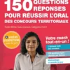 Réussite Concours - 150 questions/réponses pour l'oral - concours territoriaux- Préparation complète