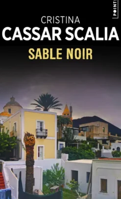 Sable noir. Une enquête de Vanina Guarrasi