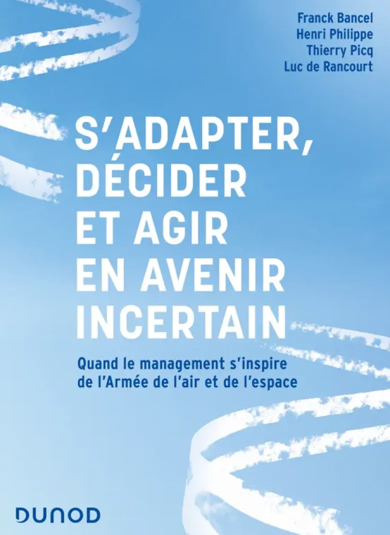 S'adapter, décider et agir en avenir incertain
