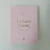 Saint Coran (Le) - (Ar-Fr-Ph)