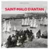 Saint-Malo d'antan - Nouvelle édition