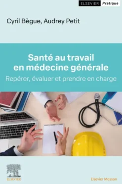 Santé au travail en médecine générale
