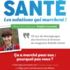 Santé : les solutions qui marchent