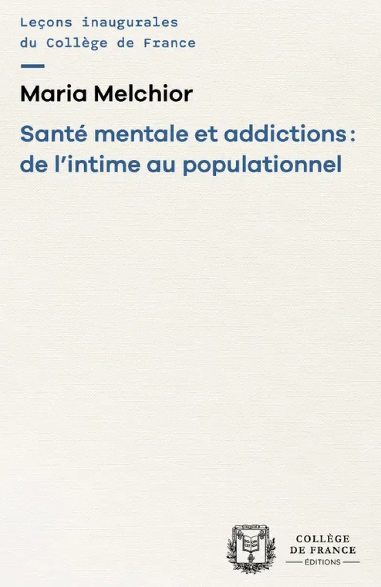Santé mentale et addictions : de l'intime au populationnel