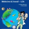 Santé publique, médecine légale, médecine du travail - LCA