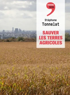 Sauver les terres agricoles