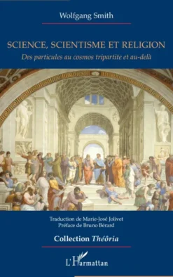 Science, scientisme et religion