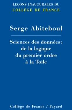 Sciences Des Donnees : De La Logique Du Premier Ordre A La Toile