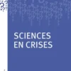 Sciences en crises