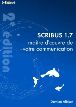 Scribus 1.7, maître d’œuvre de votre communication