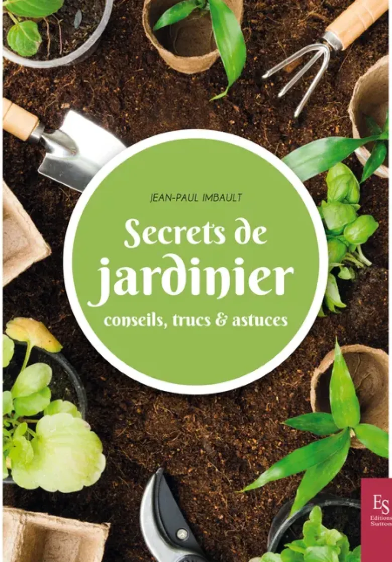Secrets de jardinier