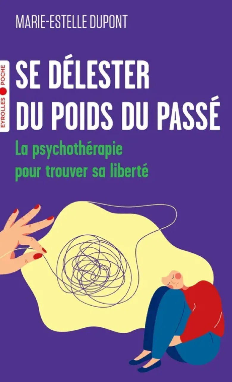Se délester du poids du passé