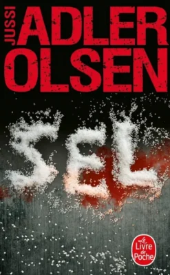 Sel (Les Enquêtes du département V, Tome 9)