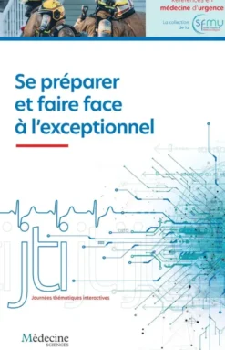 Se préparer et faire face à l'exceptionnel