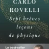 Sept brèves leçons de physique