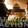 Service Action - Le Chevalier de Jérusalem