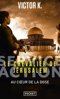 Service Action - Le Chevalier de Jérusalem