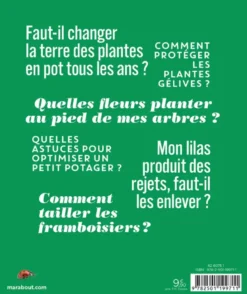 Silence ça pousse ! 365 questions pour réussir son jardin