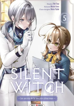 Silent Witch T05 - Les Secrets de la sorcière silencieuse