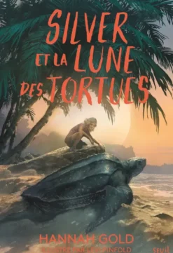 Silver et la lune des tortues
