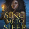 Sing Me to Sleep