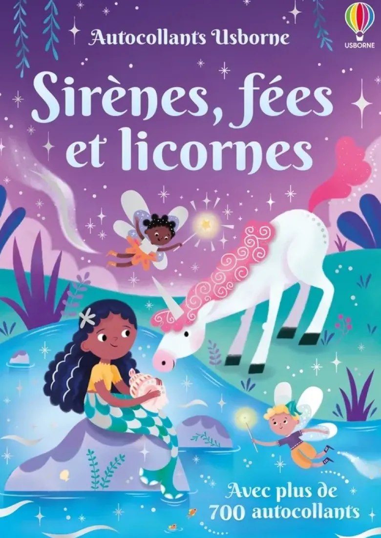Sirènes, fées et licornes - Autocollants Usborne (volume combiné) - Dès 3 ans